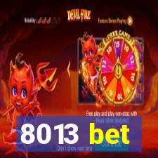 8013 bet